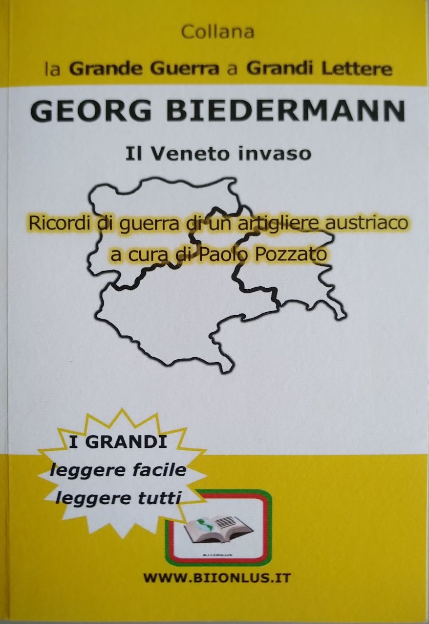 Il Veneto invaso - Ricordi di guerra - Biedermann